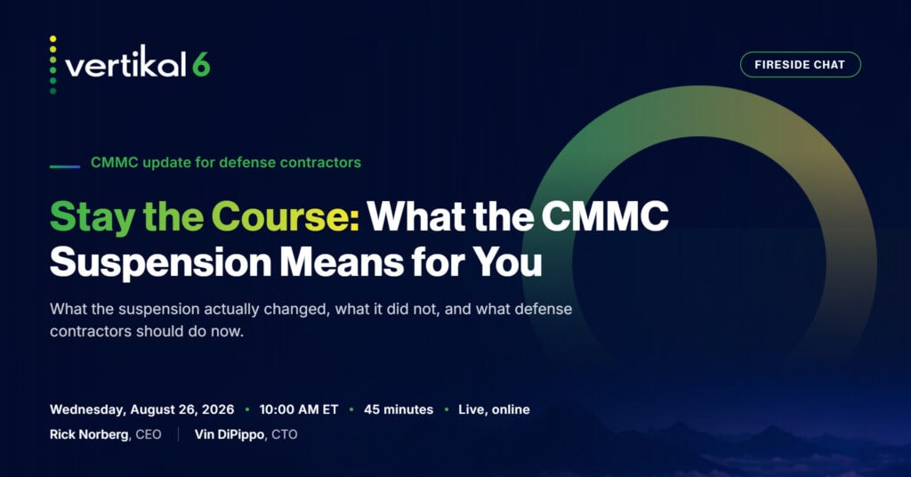 Stay the Course: What the CMMC Suspension Means for You