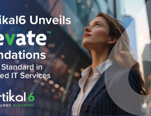 Vertikal6 Unveils elevate™ Foundations — A New Standard in Managed IT Services